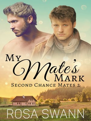 cover image of My Mate's Mark (Second Chance Mates 2)
